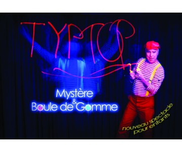Mystère et boule de gomme :